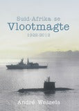 Suid-Afrika se vlootmagte 1922-2012