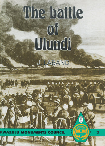 THE BATTLE OF ULUNDI