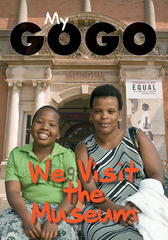 MY GOGO (ENGLISH): MY VISIT TO THE MUSEUM