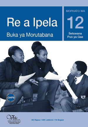 Re A Ipela 12 (HL) Ya Morutabana (CAPS)