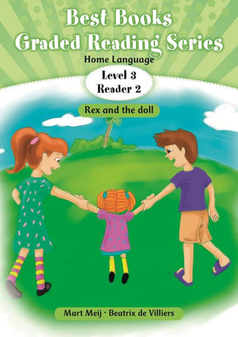 Best Books Grade 1 Home Language Graded Reading Series Level 3 Reader 2: Rex and the doll