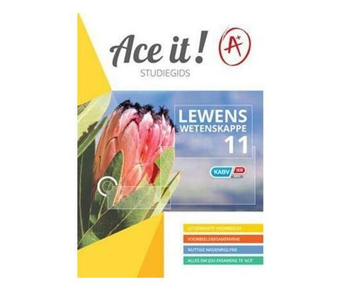 Ace It! Lewenswetenskappe Graad 11