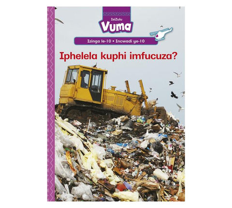 Vuma Izinga lesi-10 Incwadi Enkulu ye-10: Iphelela kuphi imfucuza?