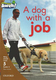 A dog with a job