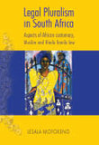 Legal pluralism in South Africa – aspects of African customary, Muslim and Hindu family law