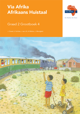 Via Afrika Afrikaans Huistaal Graad 2 Grootboek 4