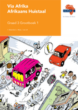 Via Afrika Afrikaans Huistaal Graad 3 Grootboek 1