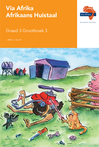 Via Afrika Afrikaans Huistaal Graad 3 Grootboek 3