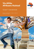 Via Afrika Afrikaans Huistaal Graad 7 Leerderboek