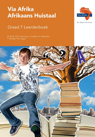 Via Afrika Afrikaans Huistaal Graad 7 Leerderboek – Elex Academic Bookstore