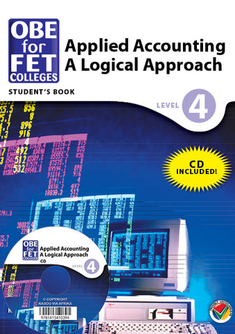 Colleges Applied Accounting: A Logical Approach Level 4 Student's Book + CD