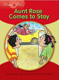 EXPLORERS 1: AUNT ROSE STAY