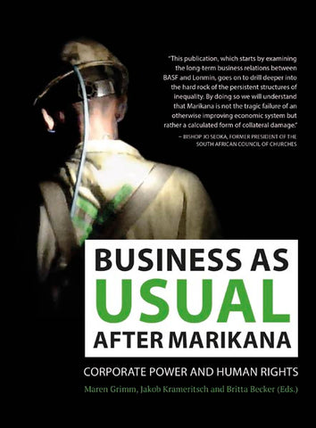 Business as Usual after Marikana