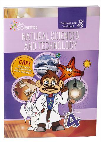 DOC SCIENTIA NATURAL SCIENCES AND TECHNOLOGY GRADE 4 TEXTBOOK AND WORKBOOK BOOK 2 (BLACK AND WHITE)