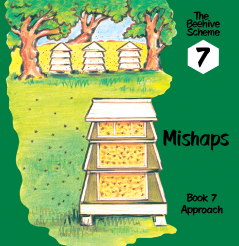 Beehive Book 7: Mishaps