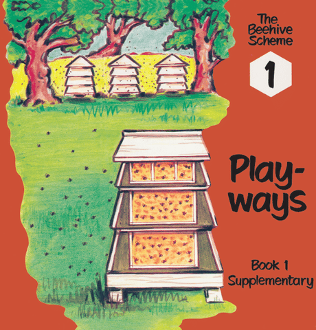 Beehive Book 1: Play-ways (Printed book.)