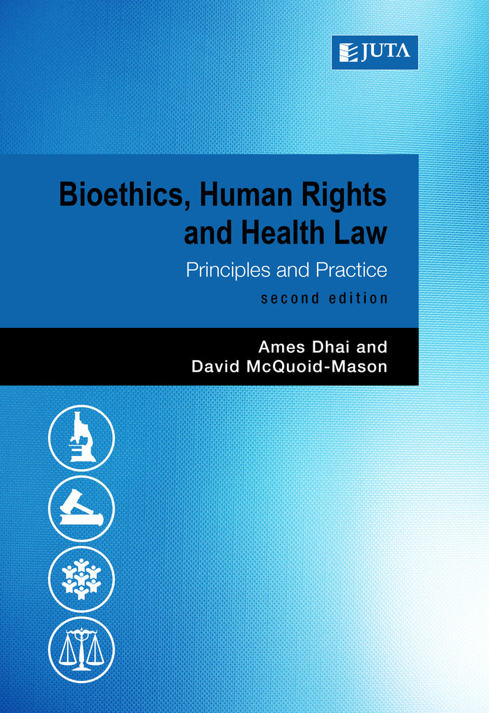 Bioethics, Human Rights and Health Law 2e (Print) – Elex Academic Bookstore