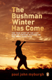 Bushman Winter Has Come