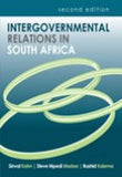 INTERGOVERNMENTAL RELATIONS IN SOUTH AFRICA 2/E