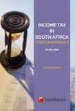 Income Tax in South Africa: Cases and Materials 4ed