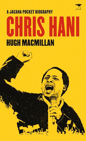 Chris Hani: Jacana Pocket Series