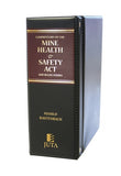 Commentary on the Mine Health and Safety Act and Regulations (Print)