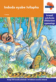 "Via Afrika isiZulu Home Language Intermediate Phase Graded Reader 1: Indoda eyabe lvilapha (Printed book.)"