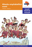 "Via Afrika isiNdebele Home Language Intermediate Phase Graded Reader 15: Abantu emphakathini wami (Printed book.)"