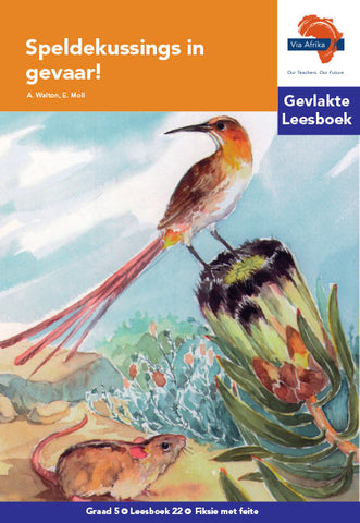 "Via Afrika Afrikaans Huistaal Intermediêre Fase Gevlakte Leesboek 22:  Speldekussings in gevaar! (Printed book.)"