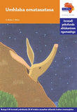 "Via Afrika isiZulu Home Language Intermediate Phase Graded Reader 26: Umhlaba omatasatasa (Printed book.)"