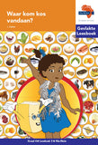 Via Afrika Intermediêre Fase Gevlakte Leesboek 3: Waar kom kos vandaan?