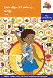 "Via Afrika Setswana Home Language Intermediate Phase Graded Reader 3:  Kwa dijo di tswang teng (Printed book.)"