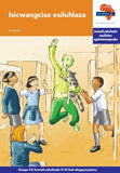 "Via Afrika isiXhosa Home Language Intermediate Phase Graded Reader 31: Isicwangciso esiluhlaza (Printed book.)"