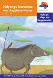 "Via Afrika Xitsonga Home Language Intermediate Phase Graded Reader 32:  Ndyangu lowunene wa tinguluvenhova (Printed book.)"