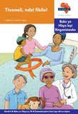 "Via Afrika Xitsonga Home Language Intermediate Phase Graded Reader 34:  Tivoneli, ndzi fikile! (Printed book.)"