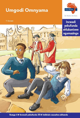 "Via Afrika isiZulu Home Language Intermediate Phase Graded Reader 35: Umgodi Omnyama (Printed book.)"
