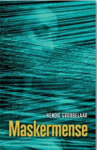Maskermense Hendie Grobbelaar