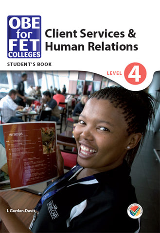 Colleges Client Services and Human Relations Level 4 Student's Book (Printed book.)