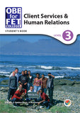 Colleges Client Services and Human Relations Level 3 Student's Book (Printed book.)