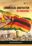 Commercial Arbitration in Zimbabwe, 1st Edition