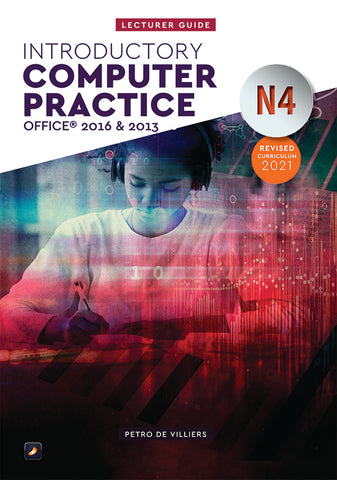 N4 Introductory Computer Practice Lecturer Guide