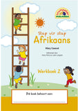 Stap vir stap Afrikaans Werkboek 2 (Additional language)