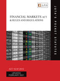 Financial Markets Act 19 of 2012 & Rules and Regulations,4th Edition