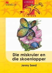 Lesers Is Leiers Grade 1 Advanced Die Miskruier En Die Skoenlapper