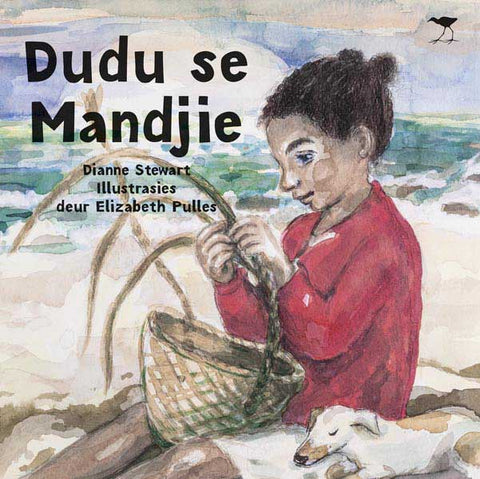 Dudu's Basket (Afrikaans) Dudu se Mandjie