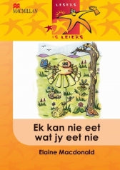 Lesers Is Leiers Grade 2 Intermediate Ek Kan Nie Eet Wat Jy Eet Nie