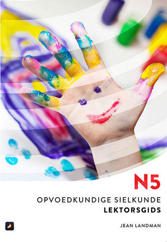 Opvoedkundige Sielkunde N5: Lektorsgids