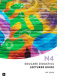 Educare Didactics N4: Lecturer Guide