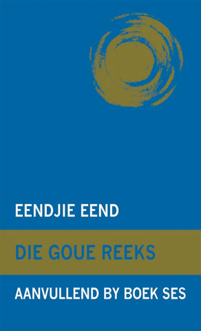 Goue Reeks Vlak 6: Eendjie Eend (Aanvullende boek) (Printed book.)