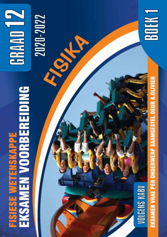 Fisiese Wet Gr 12 Eksamen voorbereiding boek 1 Fisika